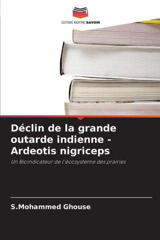 Déclin de la grande outarde indienne - Ardeotis nigriceps