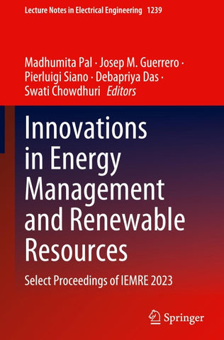 Innovations in Energy Management and Renewable Resources