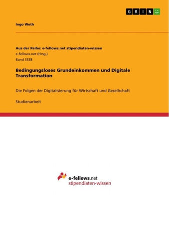 Bedingungsloses Grundeinkommen und Digitale Transformation