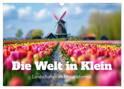 Die Welt in Klein (Wandkalender 2027 DIN A3 quer), CALVENDO Monatskalender