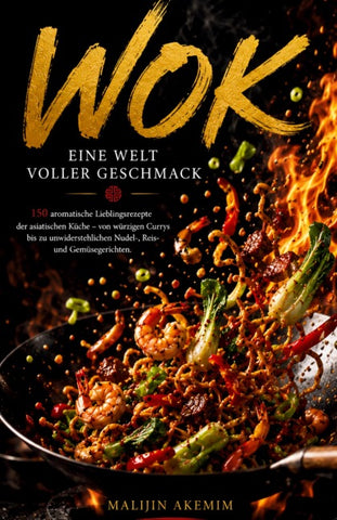 WOK - Eine Welt voller Geschmack