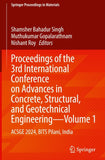 Proceedings of the 3rd International Conference on Advances in Concrete, Structural, and Geotechnical Engineering—Volume 1