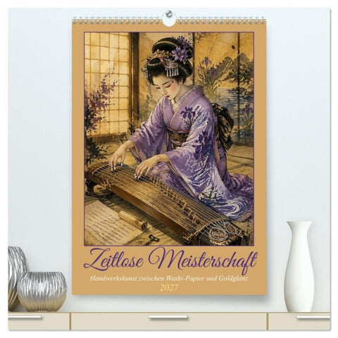 Zeitlose Meisterschaft (hochwertiger Premium Wandkalender 2027 DIN A2 hoch), Kunstdruck in Hochglanz