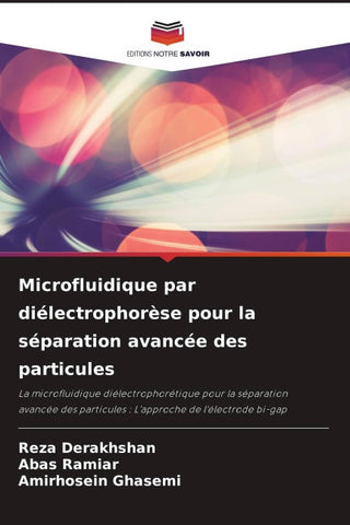 Microfluidique par diélectrophorèse pour la séparation avancée des particules