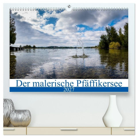 Der malerische Pfäffikersee (hochwertiger Premium Wandkalender 2027 DIN A2 quer), Kunstdruck in Hochglanz