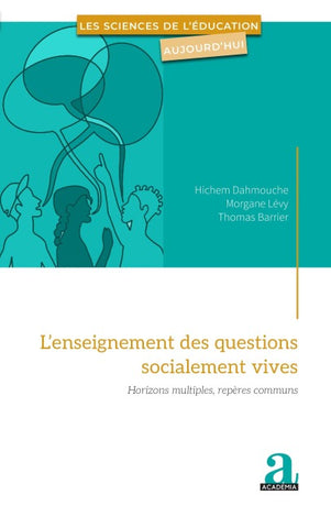 L'enseignement des questions socialement vives