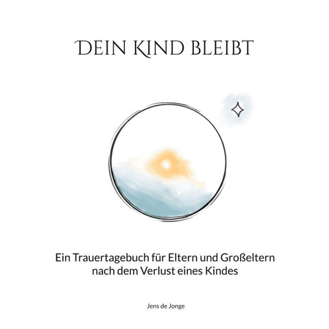 Dein Kind bleibt