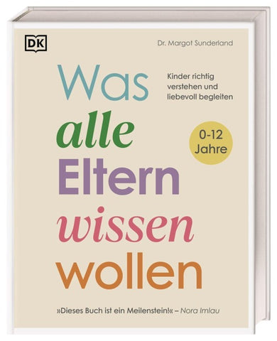 Was alle Eltern wissen wollen