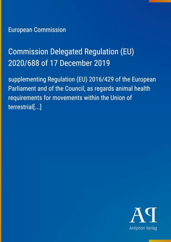 Commission Delegated Regulation (EU) 2020/688 of 17 December 2019