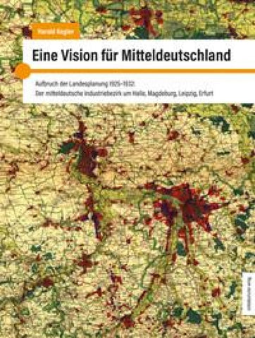 Eine Vision für Mitteldeutschland