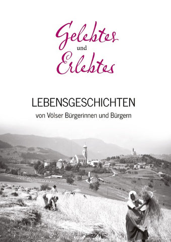 Gelebtes und Erlebtes