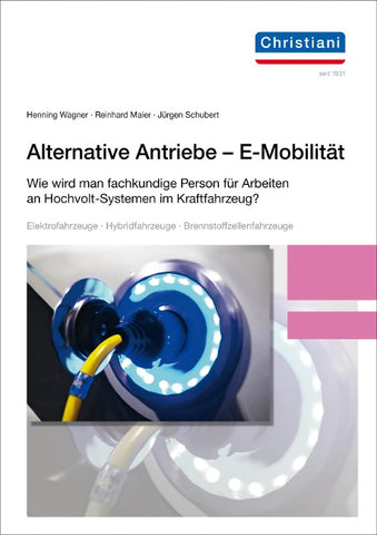 Alternative Antriebe - E-Mobilität