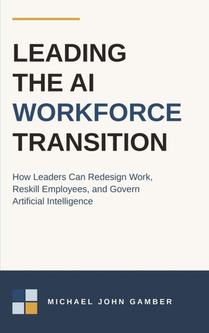 Leading the AI Workforce Transition