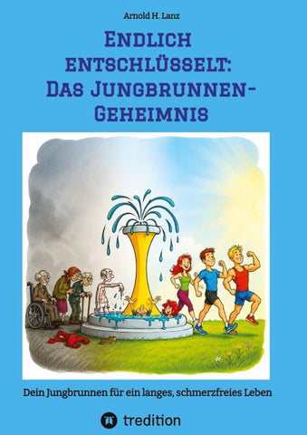 Endlich entschlüsselt: Das Jungbrunnen-Geheimnis