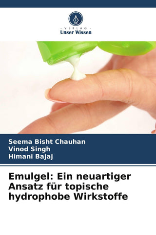 Emulgel: Ein neuartiger Ansatz für topische hydrophobe Wirkstoffe