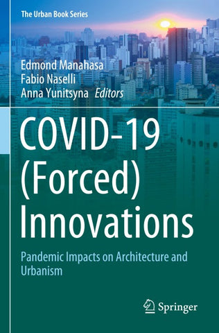 COVID-19 (Forced) Innovations