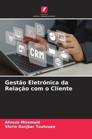 Gestão Eletrónica da Relação com o Cliente