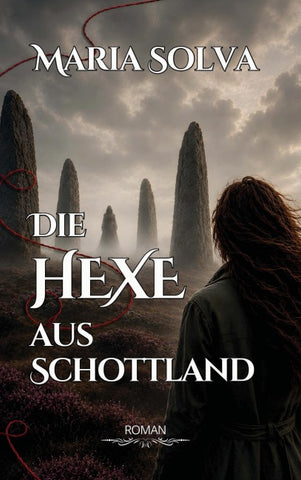 Die Hexe aus Schottland