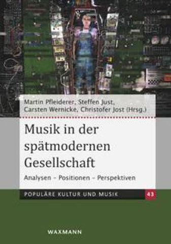 Musik in der spätmodernen Gesellschaft