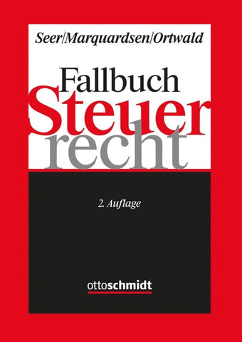 Fallbuch Steuerrecht