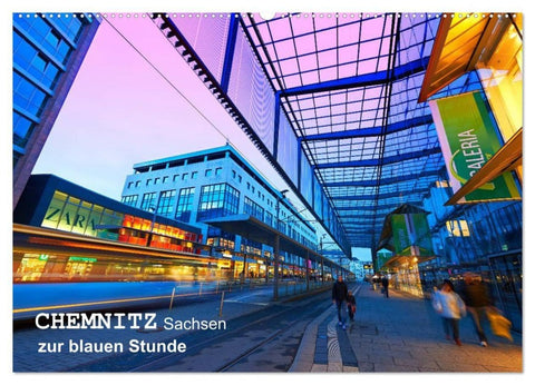 Chemnitz - Sachsen von seiner schönsten Seite (Wandkalender 2027 DIN A2 quer), CALVENDO Monatskalender