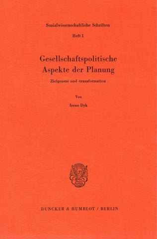 Gesellschaftspolitische Aspekte der Planung.