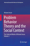 Problem Behavior Theory and the Social Context