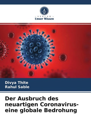 Der Ausbruch des neuartigen Coronavirus- eine globale Bedrohung