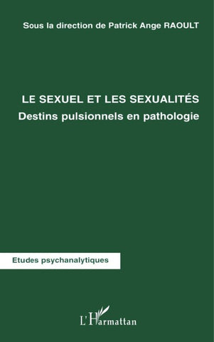 LE SEXUEL ET LES SEXUALITÉS