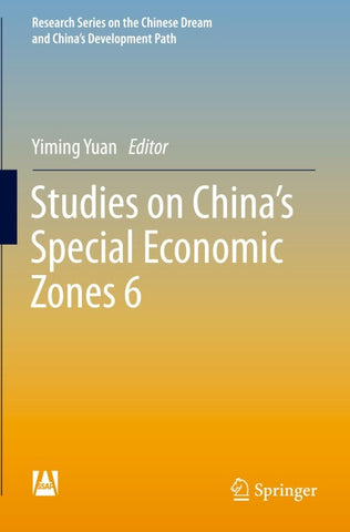 Studies on China’s Special Economic Zones 6