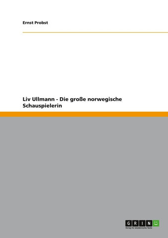 Liv Ullmann - Die große norwegische Schauspielerin