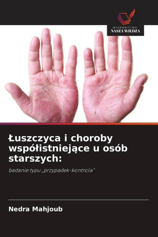 ¿uszczyca i choroby wspó¿istniej¿ce u osób starszych: