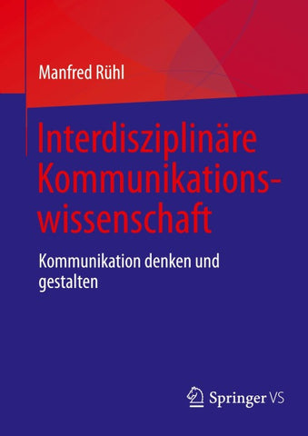 Interdisziplinäre Kommunikationswissenschaft