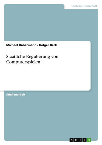 Staatliche Regulierung von Computerspielen