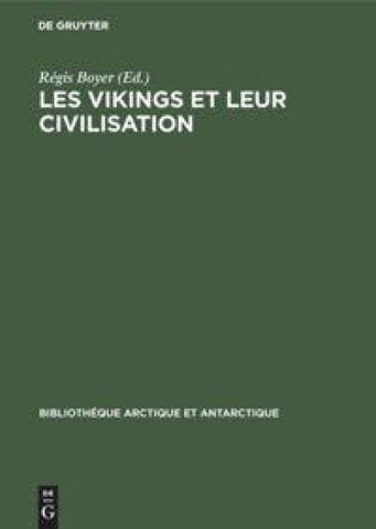 Les Vikings et leur civilisation