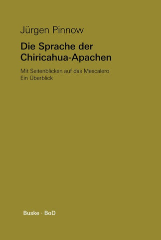 Die Sprache der Chiricahua-Apachen