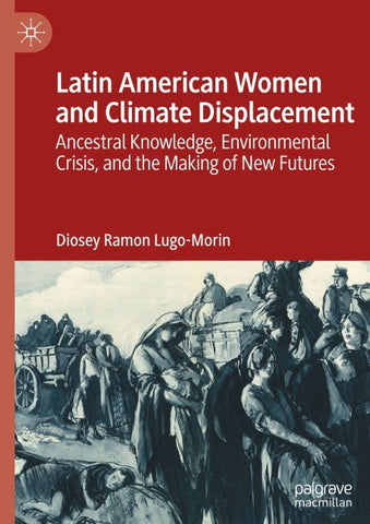 Latin American Women and Climate Displacement