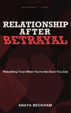 Relationship After Betrayal