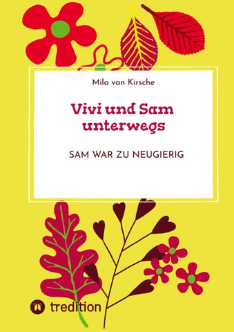Vivi und Sam unterwegs