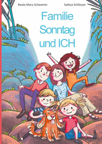 Familie Sonntag und ICH