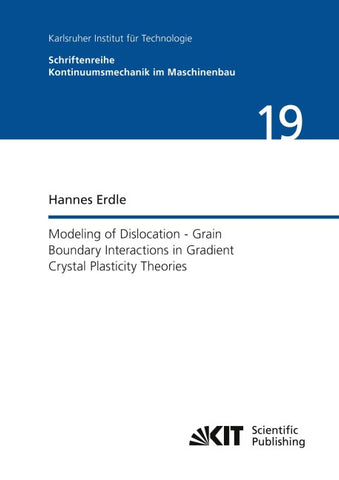 Modeling of Dislocation - Grain Boundary Interactions in Gradient Crystal Plasticity Theories