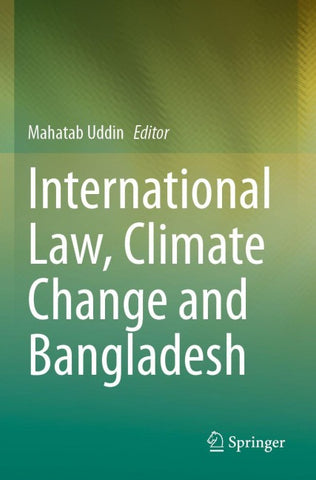 International Law, Climate Change and Bangladesh