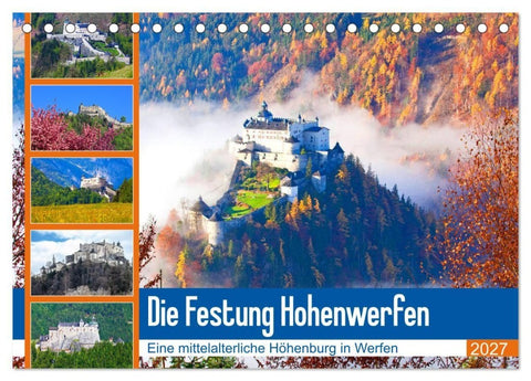 Die Festung Hohenwerfen (Tischkalender 2027 DIN A5 quer), CALVENDO Monatskalender