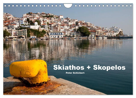 Skiathos + Skopelos (Wandkalender 2026 DIN A4 quer), CALVENDO Monatskalender