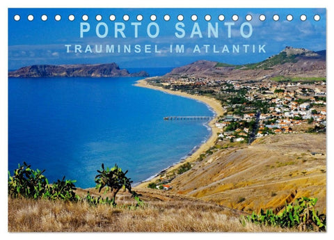 Porto Santo Trauminsel im Atlantik (Tischkalender 2027 DIN A5 quer), CALVENDO Monatskalender