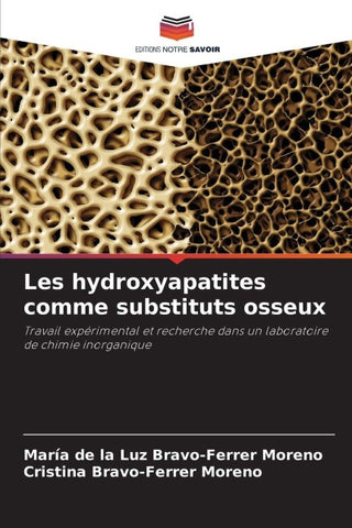 Les hydroxyapatites comme substituts osseux