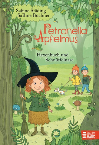 Petronella Apfelmus - Hexenbuch und Schnüffelnase (