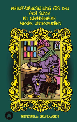 Abiturvorbereitung für das Fach Kunst  mit @hannasroth,  Werke untersuchen