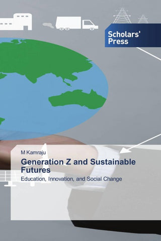 Generation Z and Sustainable Futures