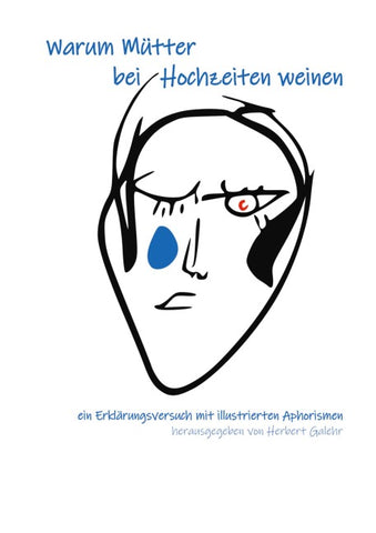 Warum Mütter bei Hochzeiten weinen
